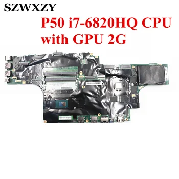 Renovat Pentru Lenovo Thinkpad P50 Placa de baza Laptop i7-6820HQ CPU Cu GPU FRU 01AY362 00UR728 01AY372 01AY374 01AY375